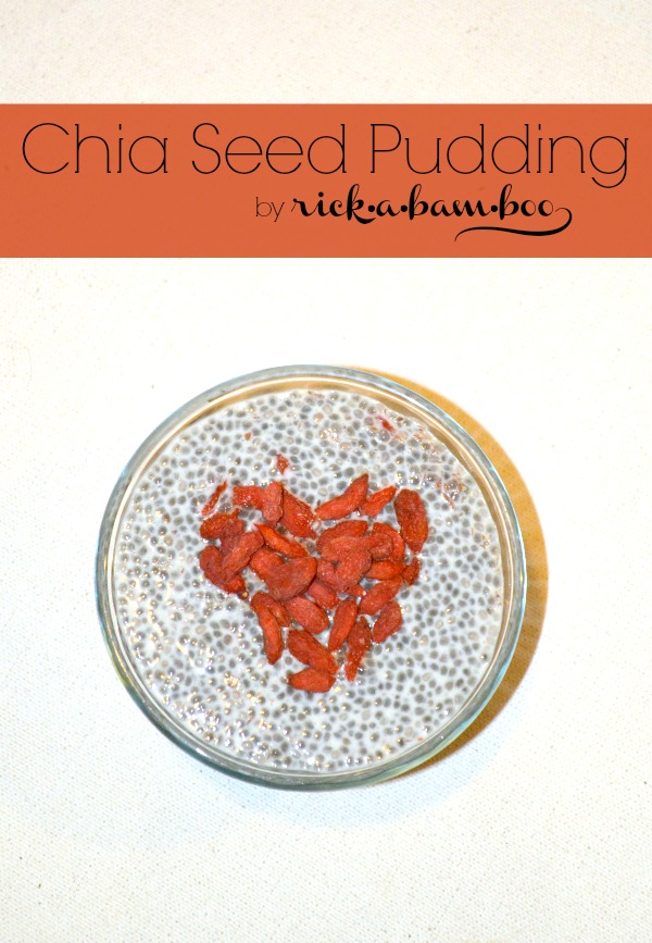 Heart Healthy Chia Seed Pudding | rickabamboo.com | #chia #superfood #cleaneating