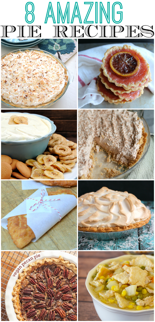 8 Amazing Pie Recipes