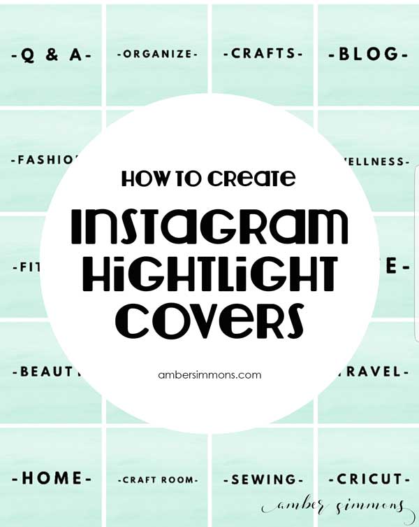 This tutorial on how to create Instagram story highlight covers will help you DIY your own covers and have you feeling like a pro using two simple options. #insta #instagram #howto #tutorial #socialmedia