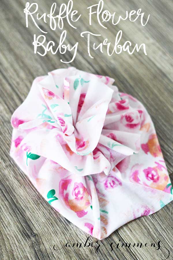  Simple ruffled flower baby turban tutorial to make your baby the cutest.